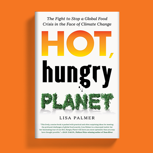 Hot, Hungry Planet by Lisa Palmer