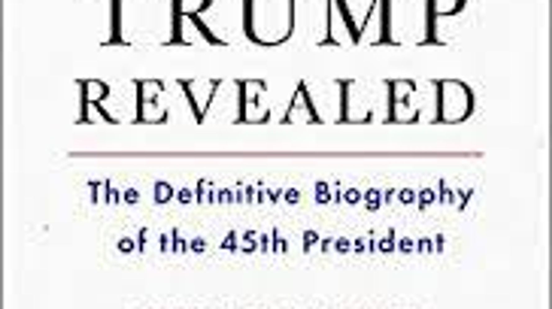 Trump Revealed The Definitive Biography of the 45th President Epub-Ebook