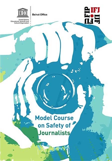 <em>UNESCO-IFJ's "Model Course on Safety of Journalists" (Abu-Fadil)</em>