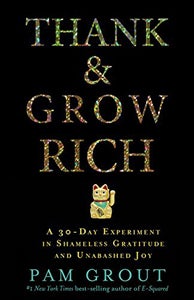 <p><a href="https://www.amazon.com/Thank-Grow-Rich-Experiment-Shameless/dp/1401949843/ref=pd_bxgy_14_img_3?_encoding=UTF8&pd_rd_i=1401949843&pd_rd_r=KTKHNRS6GMPFVAJV44T5&pd_rd_w=hnp2c&pd_rd_wg=IukHT&psc=1&refRID=KTKHNRS6GMPFVAJV44T5" target="_blank" role="link" rel="nofollow" class=" js-entry-link cet-external-link" data-vars-item-name="Thank & Grow Rich" data-vars-item-type="text" data-vars-unit-name="5937f822e4b06bff911d7c4e" data-vars-unit-type="buzz_body" data-vars-target-content-id="https://www.amazon.com/Thank-Grow-Rich-Experiment-Shameless/dp/1401949843/ref=pd_bxgy_14_img_3?_encoding=UTF8&pd_rd_i=1401949843&pd_rd_r=KTKHNRS6GMPFVAJV44T5&pd_rd_w=hnp2c&pd_rd_wg=IukHT&psc=1&refRID=KTKHNRS6GMPFVAJV44T5" data-vars-target-content-type="url" data-vars-type="web_external_link" data-vars-subunit-name="article_body" data-vars-subunit-type="component" data-vars-position-in-subunit="7">Thank & Grow Rich</a></p>