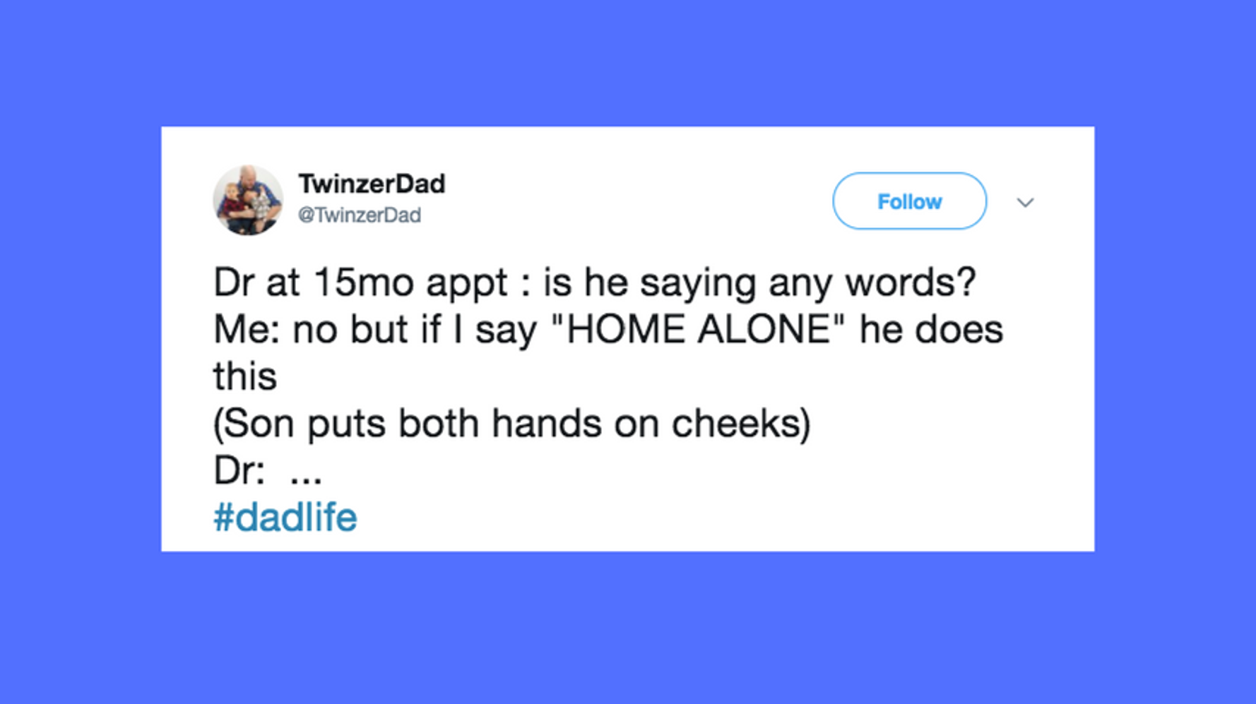 35 Hilarious Tweets That Sum Up #DadLife | HuffPost Life 35 Hilarious Tweets That Sum Up #DadLife | HuffPost Life