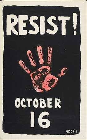 In 1967, Jerry Palmer, UCLA graduate student in physics, anti-war activist, and founder of Peace Press, designed and silkscreened this poster, using his own hand, for The Resistance draft card turn-in on October 16, 1967. [Resist! October 16, Jerri Palmer, Vietnam Day Committee, The Resistance, Peace Press, Silkscreen, 1967, 15228]