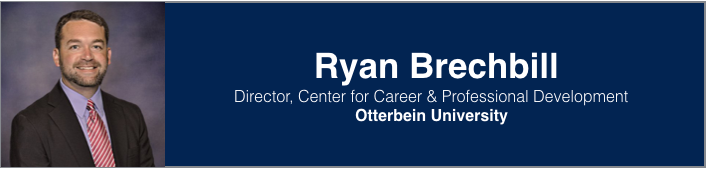 <p>Ryan Brechbill | Director, Center for Career & Professional Development, Otterbein University</p>