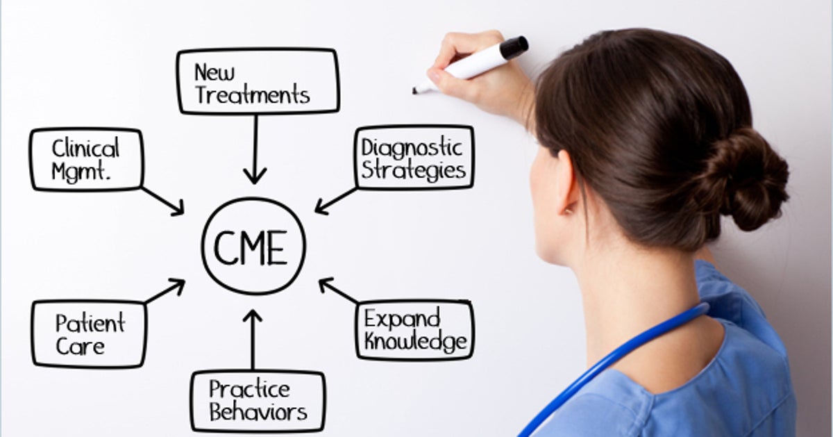 What You Need to Know About CME (Continuing Medical Education) HuffPost Contributor