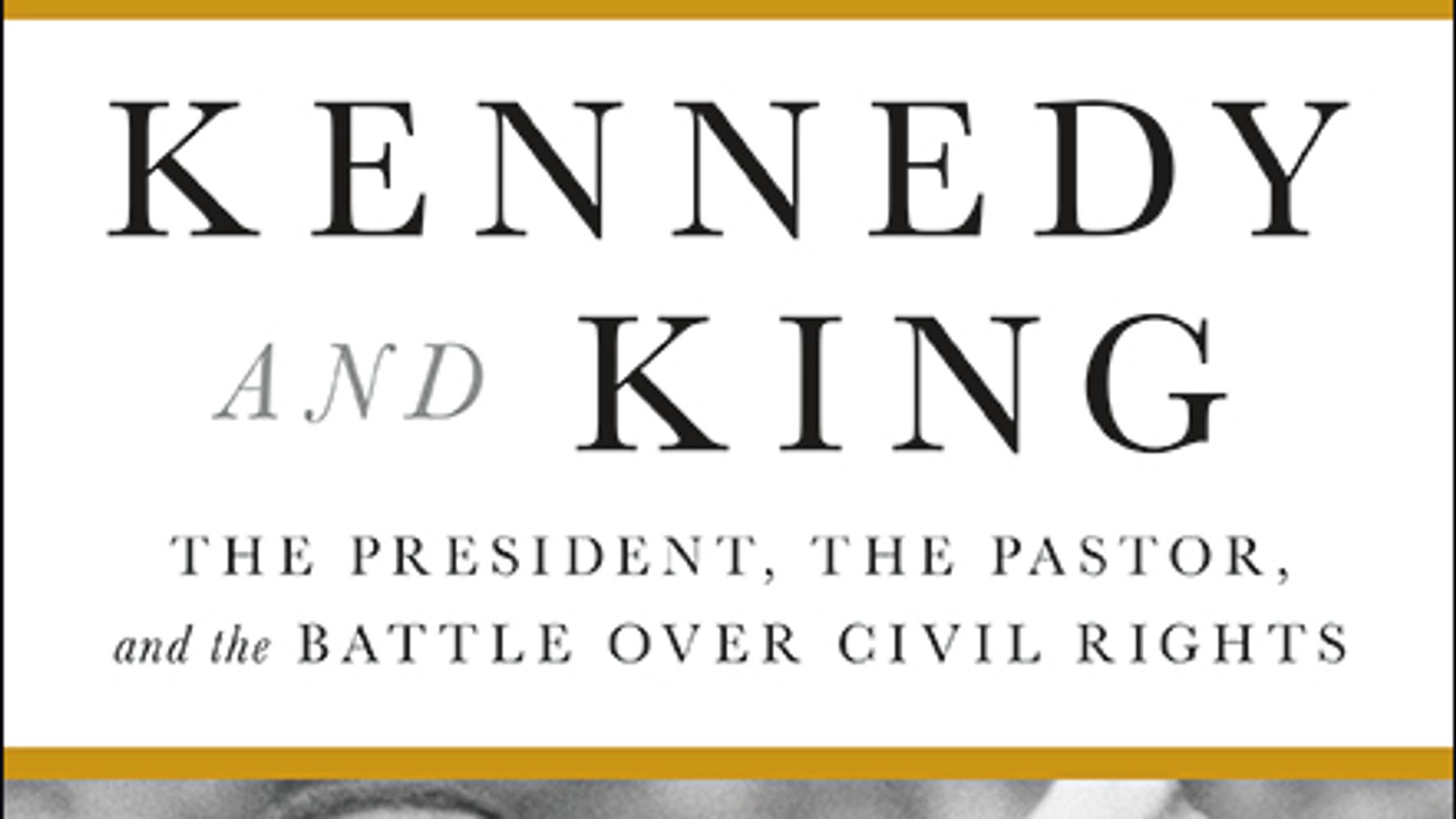 Jfk And Mlk Wonderfully Revisited In Kennedy And King - 