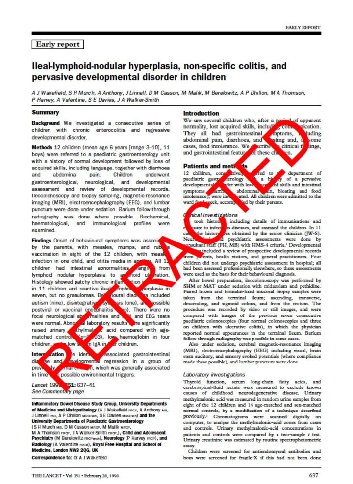 <p>Wakefield’s article linking MMR vaccine and autism was fraudulent.</p>