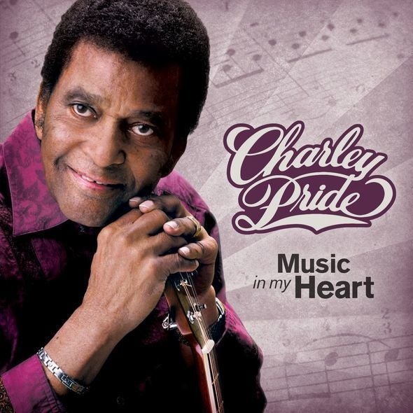 Charley Pride / <em>Music In My Heart</em>