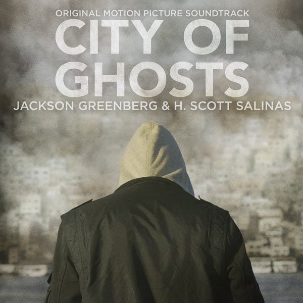 City Of Ghosts / Original Motion Picture Soundtrack