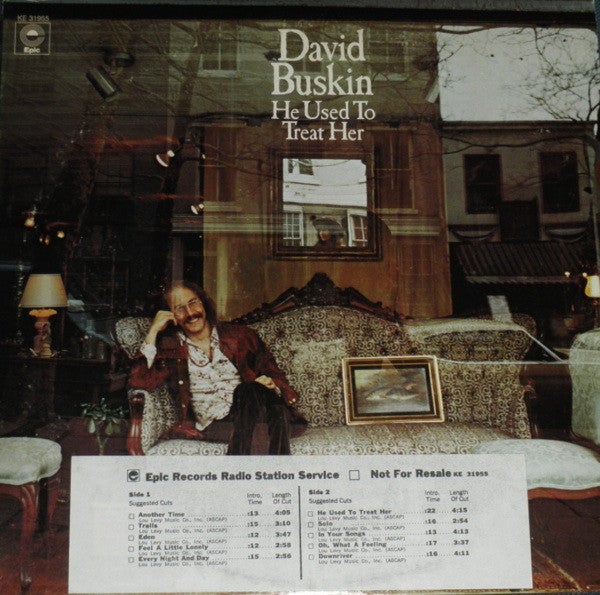 David Buskin / He Used To Treat Her