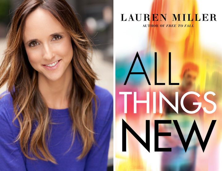 Lauren Miller, author of “All Things New”