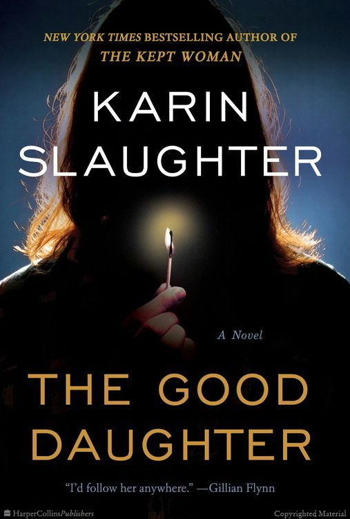 Cover of THE GOOD DAUGHTER by Karin Slaughter