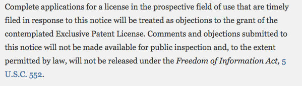 Part of the notice filed with the Federal Register says that comments and objections to the license will not be made available to the public.