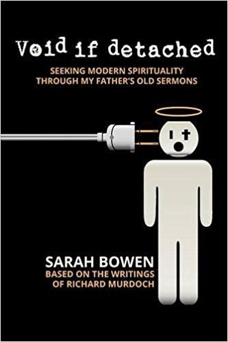 <p>Void if Detached by Sarah Bowen</p>