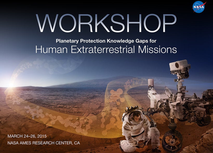 Slide from the “Workshop on Planetary Protection Knowledge Gaps for Human Extraterrestrial Missions”<em> </em>hosted b