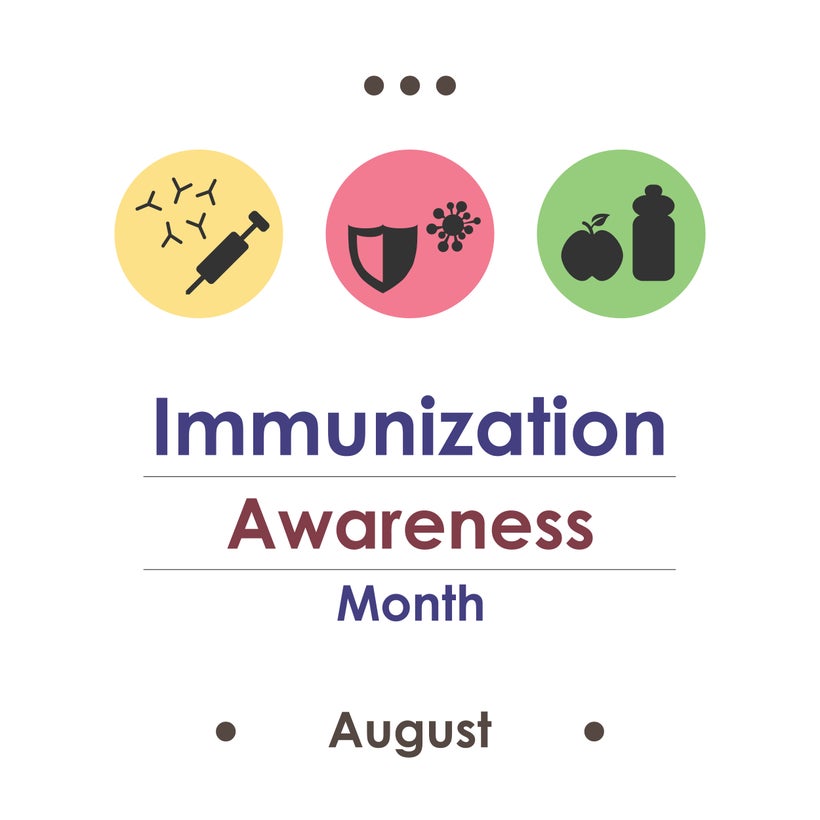 August is Immunization Awareness Month