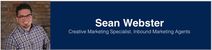 Sean Webster, Creative Marketing Specialist at Inbound Marketing Agents