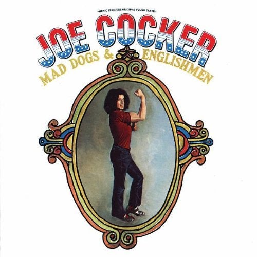 <p>Joe Cocker / <em>Mad Doge & Englishmen</em></p>