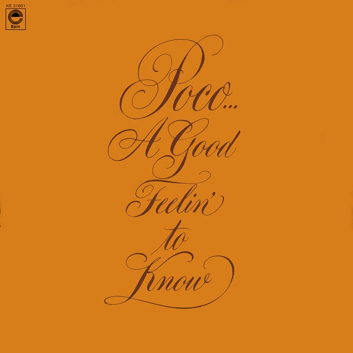<p>Poco / <em>A Good Feelin’ To Know</em></p>