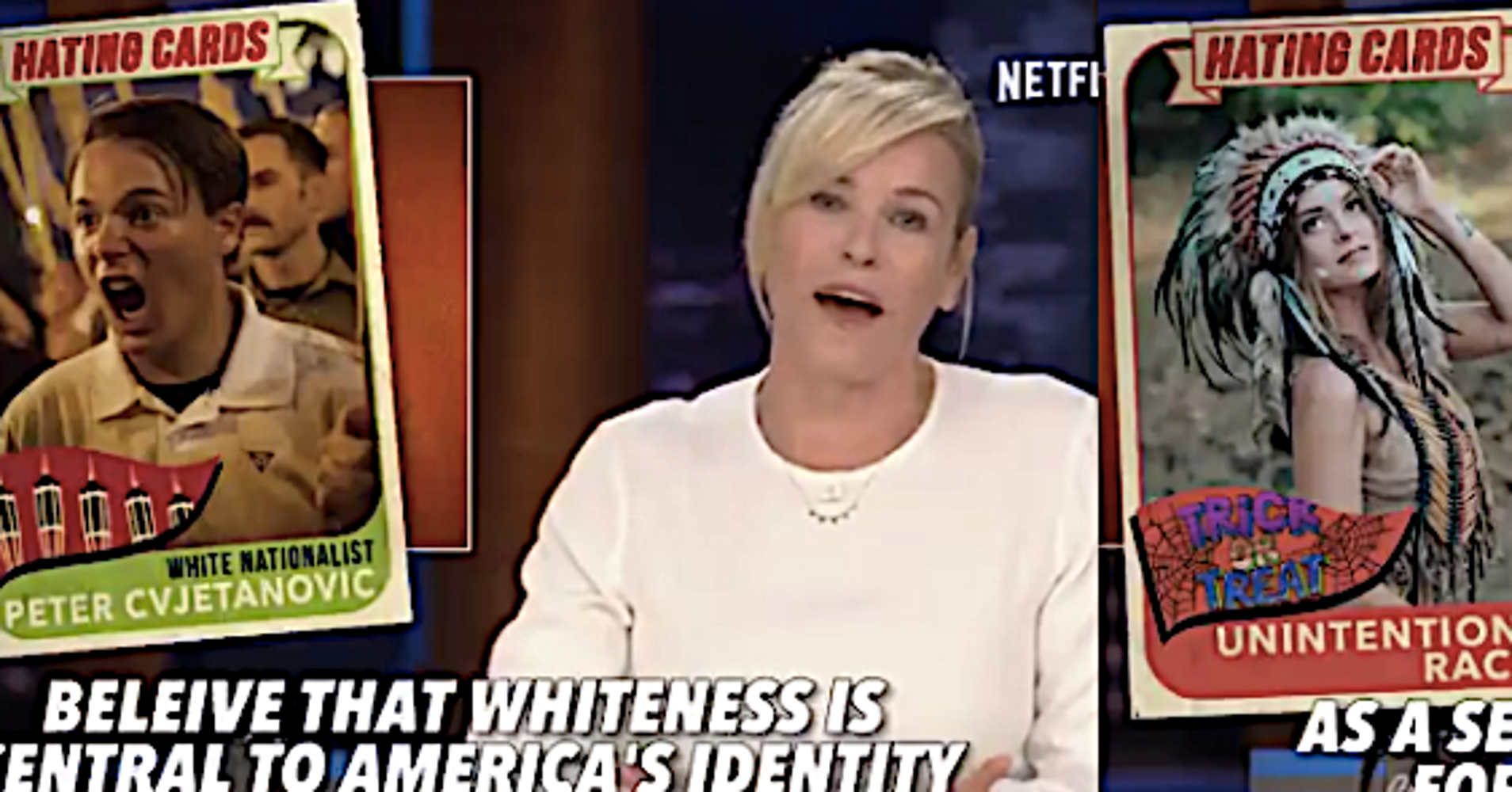 Chelsea Handler Categorizes America s Racists In A Genius Way HuffPost