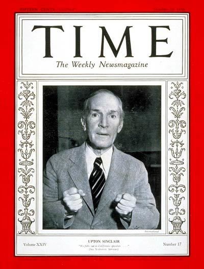 Upton Sinclair on the cover of TIME magazine, October 22, 1934, during his campaign for California governor 