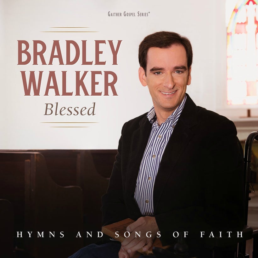 Bradley Walker / <em>Blessed</em>