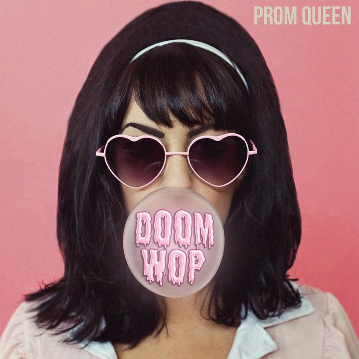 Prom Queen’s Doom-Wop Album Cover