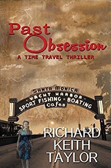 Past Obsession by Richard Keith Taylor