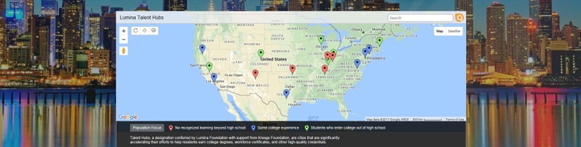 Talent Hubs, a designation conferred by Lumina Foundation with support from Kresge Foundation, are cities that are significan