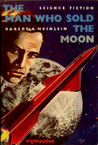 SpaceX chief Elon Musk seems to be emulating the fictional Delos D. Harriman of Robert A. Heinlein’s 1950 classic ‘The Man Who Sold the Moon’ as a would-be visionary space entrepreneur leading humanity outward bound into space.