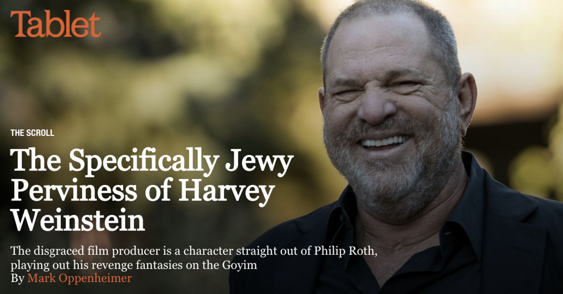 No Theres Nothing Jewy About Harvey Weinsteins Predatory Behavior Huffpost 