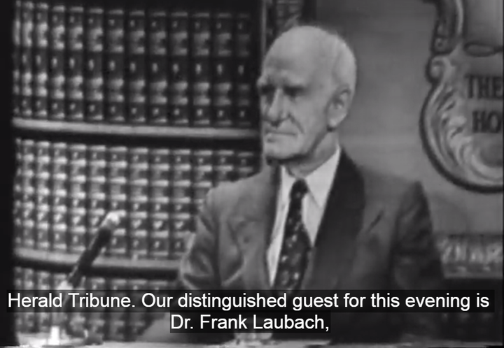 Frank Laubach, the father of modern-day literacy, being interviewed on a television program in the 1950s.