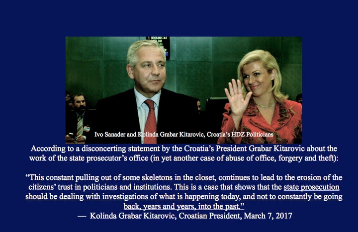 <p>HuffPost, February 2015 - <a href="https://www.huffpost.com/entry/croatia-criminal-enterprise-hdz-takes-over-presidency_b_6682516" target="_blank" role="link" class=" js-entry-link cet-internal-link" data-vars-item-name="Croatia: ‘Criminal Enterprise HDZ’ Takes Over Presidency — Organized Crime and the Rise of Nationalism" data-vars-item-type="text" data-vars-unit-name="59f5be77e4b06acda25f4ac4" data-vars-unit-type="buzz_body" data-vars-target-content-id="https://www.huffpost.com/entry/croatia-criminal-enterprise-hdz-takes-over-presidency_b_6682516" data-vars-target-content-type="buzz" data-vars-type="web_internal_link" data-vars-subunit-name="article_body" data-vars-subunit-type="component" data-vars-position-in-subunit="1">Croatia: ‘Criminal Enterprise HDZ’ Takes Over Presidency — Organized Crime and the Rise of Nationalism</a> </p>