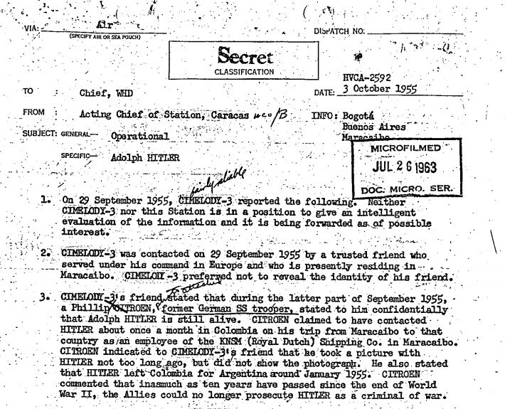 A newly declassified CIA document detailing a report from an informant suggesting Adolf Hitler had escaped Germany and was briefly living in Colombia 