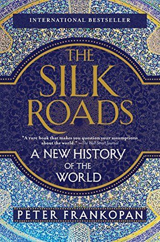 Director of Byzantine studies at Oxford, Peter Frankopan’s book “The Silk Roads” details historical record and development in the pre-Islamic and early Islamic era