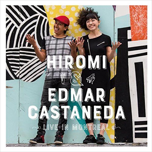<p>Hiromi & Edmar Castaneda / <em>Live In Montreal</em></p>