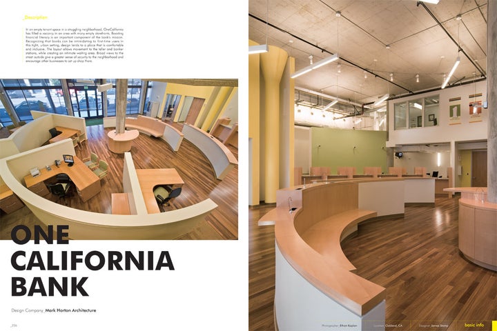 One California Bank is featured in a book where the editorial premise is to highlight the evolution of bank interiors in the 21st century. 