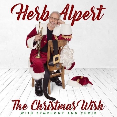 <p>Herb Alpert / <em>The Christmas Wish</em></p>