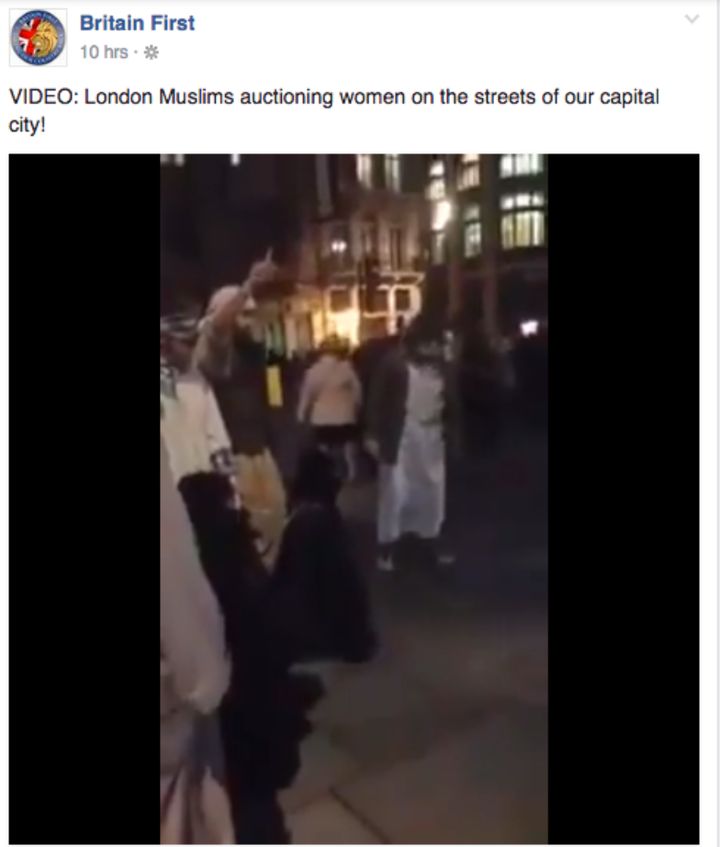 A video Britain First claimed showed women being auctioned as slaves in London