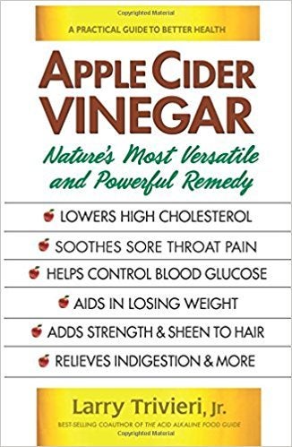 <p>APPLE CIDER VINEGAR by Larry Trivieri, Jr.</p>