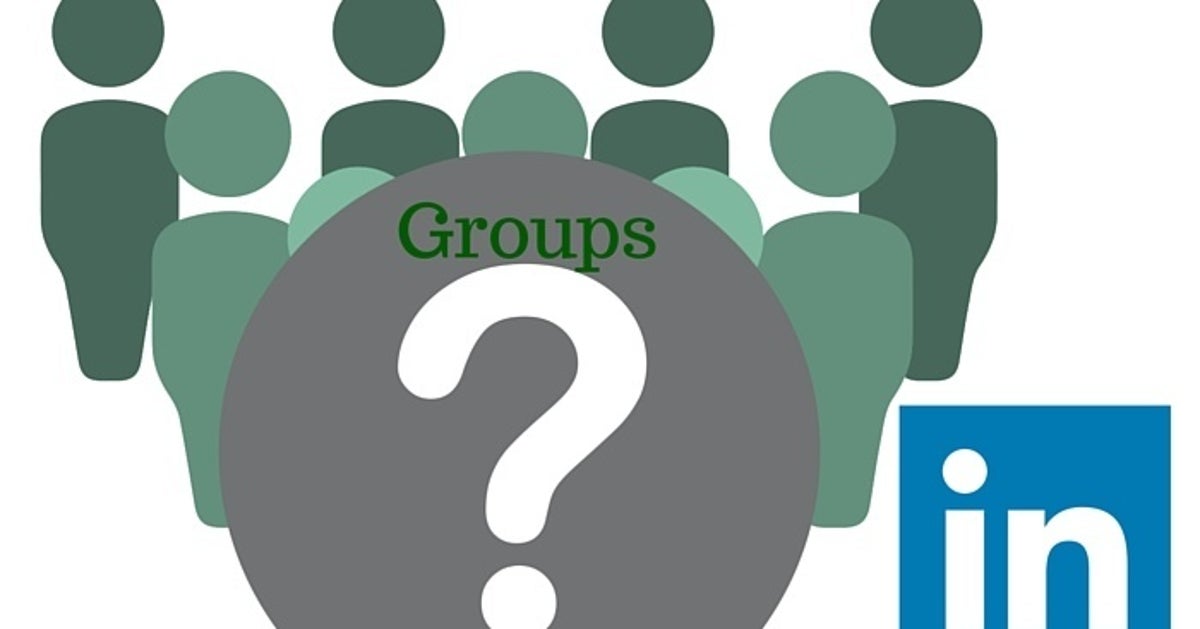 1 Thing to Know About LinkedIn Groups for 2018 | HuffPost Contributor