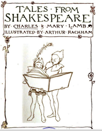 <em>Tales from Shakespeare</em>. Taken from New York: J.M. Dent, 1909 edition.