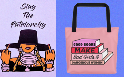 <p>Slay the Patriarchy postcard and Good Books Make Bad Girls & Dangerous Women tote bag. </p>