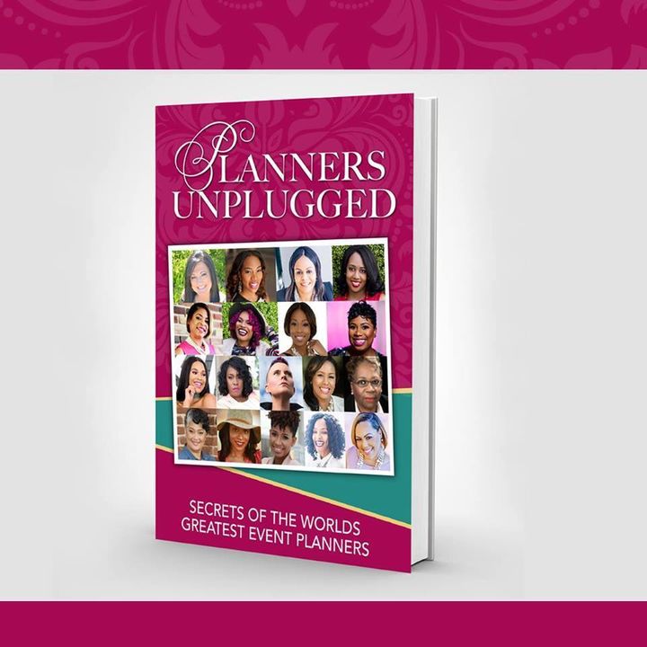 “Planners Unplugged: Secrets of the Worlds Greatest Event Planners”