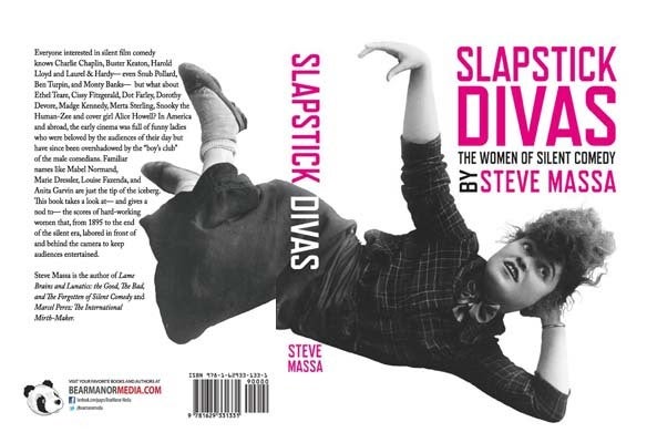 <strong><em>Slapstick Divas: The Women of Silent Comedy</em></strong> by Steve Massa