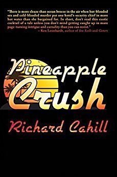 <p>PINEAPPLE CRUSH by Richard Cahill</p>