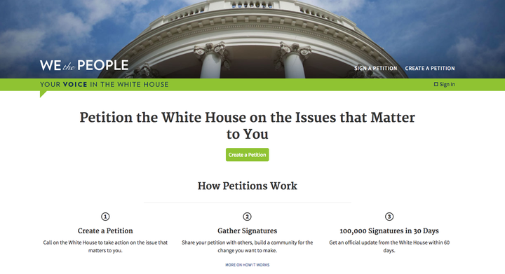 The "We the People" website was launched in 2011 in the Obama administration.