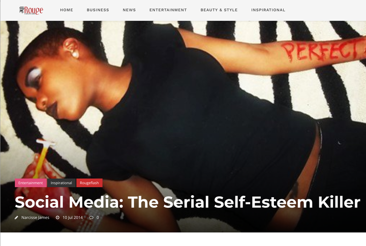 Narcisse penned “Social Media: The Serial Self-Esteem Killer” for The Rouge Collection