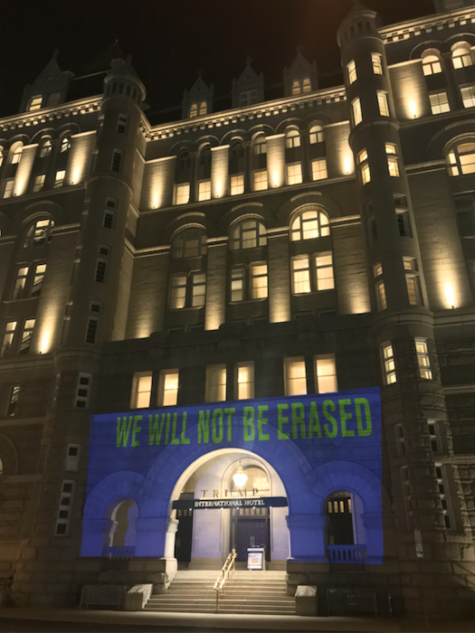 The display concluded with: "We will not be erased."