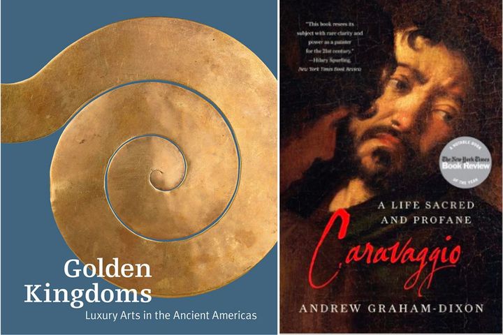 (L) Catalog for The Getty Museum’s Golden Kingdoms: Luxury Arts in the Ancient Americas. Getty Publications. Image courtesy The Getty. (R) Cover of Caravaggio: Life Sacred and Profane. W. W. Norton & Company. Image courtesy Amazon.com.