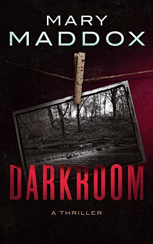 DARKROOM by Mary Maddox